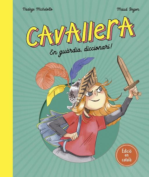 Cavallera (CAT) | 9788491455745 | Michelotto, Nadège | Llibreria online de Figueres i Empordà