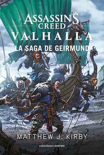 Assassin's Creed Valhalla: la saga de Geirmund | 9788445009536 | Kirby, Matthew J. | Llibreria online de Figueres i Empordà
