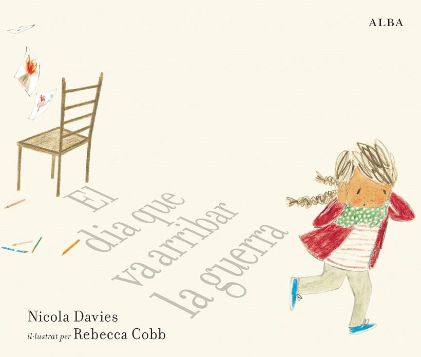 El dia que va arribar la guerra | 9788490655788 | Davies, Nicola | Llibreria online de Figueres i Empordà
