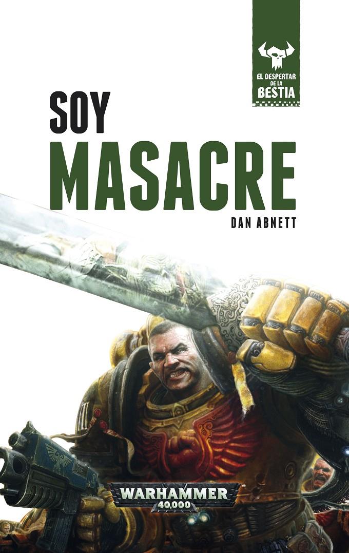 Soy Masacre | 9788445004319 | Dan Abnett | Librería online de Figueres / Empordà