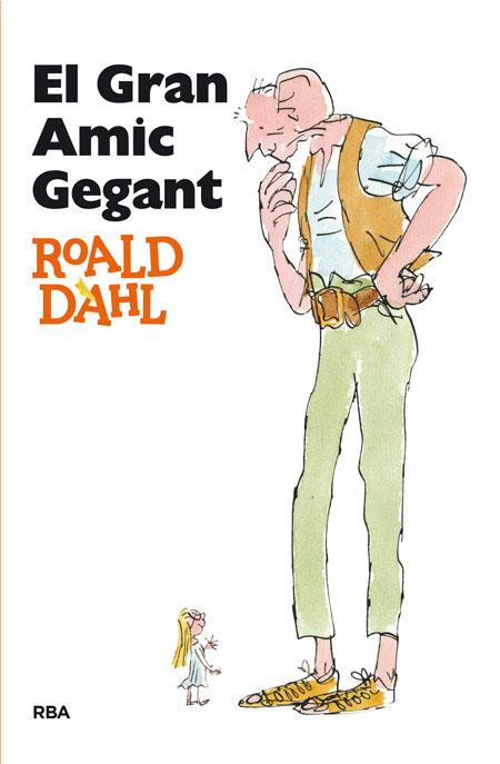 El Gran Amic Gegant | 9788482644943 | Dahl Roald | Librería online de Figueres / Empordà