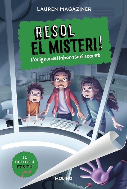 Resol el misteri! #06. L'enigma del laboratori secret | 9788427241640 | Magaziner, Lauren | Librería online de Figueres / Empordà