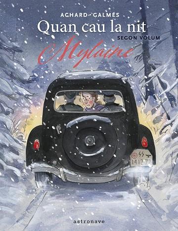 QUAN CAU LA NIT #02. MYLAINE | 9788467975772 | Galmes, Toni / Achard, Marion | Llibreria online de Figueres i Empordà