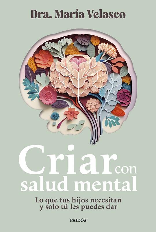 Criar con salud mental | 9788449341045 | Velasco, María | Librería online de Figueres / Empordà