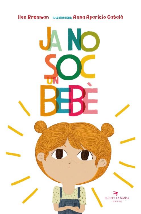 Ja no soc un bebè | 9788417756628 | Brenman, Ilan | Librería online de Figueres / Empordà