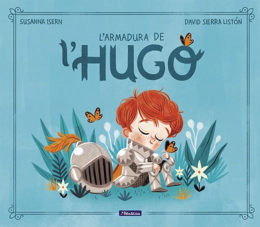 L'armadura de l'Hugo | 9788448859565 | Isern, Susanna/Sierra, David | Llibreria online de Figueres i Empordà