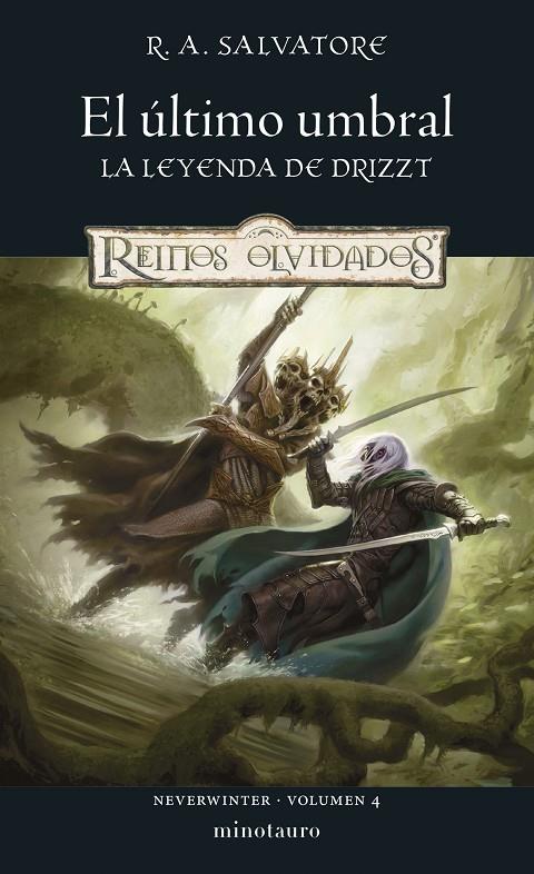 Neverwinter #04/04 El último umbral | 9788445010860 | Salvatore, R. A. | Llibreria online de Figueres i Empordà