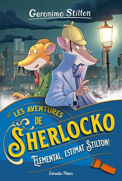 Elemental, estimat Stilton! | 9788413890586 | Stilton, Gerónimo | Librería online de Figueres / Empordà