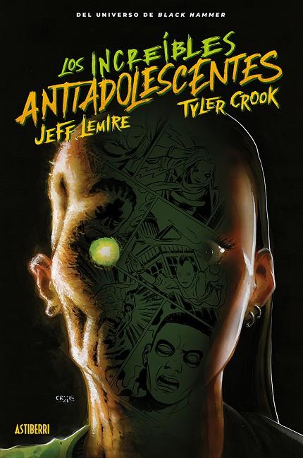 Black Hammer. Los Increíbles Antiadolescentes | 9788419670045 | Lemire, Jeff/Crook, Tyler/Fawkes, Ray/Rubín, David | Librería online de Figueres / Empordà