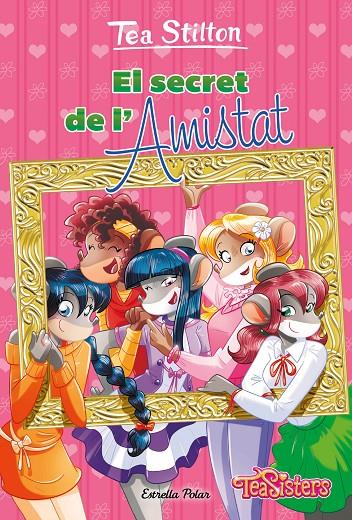 El secret de l'amistat | 9788413897608 | Stilton, Tea | Librería online de Figueres / Empordà