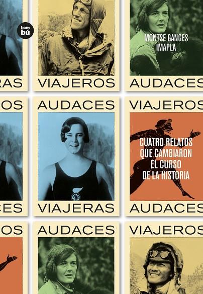 Viajeros audaces | 9788483438299 | Pla, Imma/Ganges, Montse | Llibreria online de Figueres i Empordà
