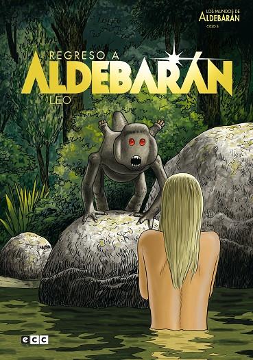 Los mundos de Aldebarán Ciclo 05: Regreso a Aldebarán | 9788418784811 | Leo | Llibreria online de Figueres i Empordà