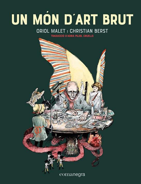 Un món d'art brut | 9788418857034 | Malet, Oriol/Berst, Cristian | Llibreria online de Figueres i Empordà