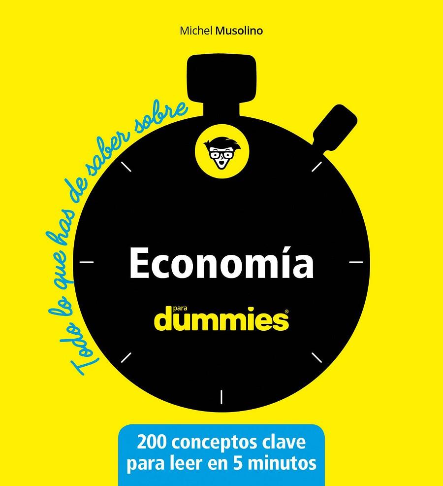 Economía para dummies | 9788432905568 | Musolino, Michel | Librería online de Figueres / Empordà