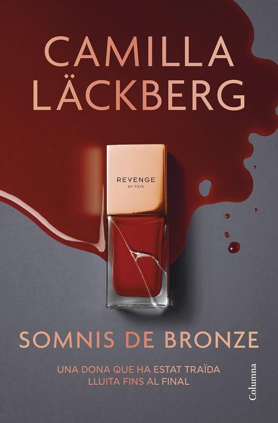 Somnis de bronze | 9788466433020 | Läckberg, Camilla | Librería online de Figueres / Empordà