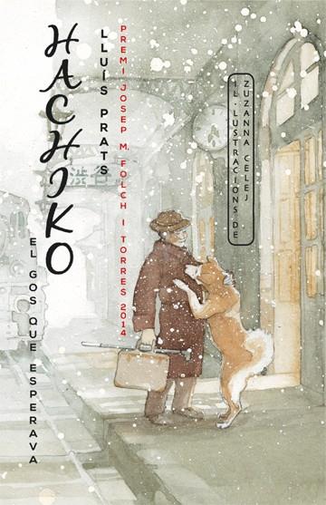 Hachiko. El gos que esperava | 9788424655396 | Prats Martínez, Lluís | Llibreria online de Figueres i Empordà