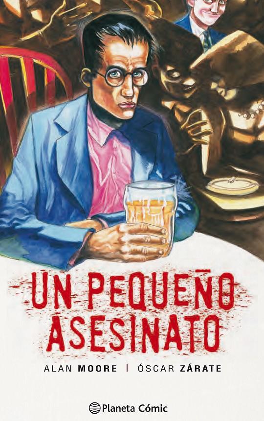 Un pequeño asesinato (Nueva edición) | 9788491730798 | Moore, Alan | Librería online de Figueres / Empordà