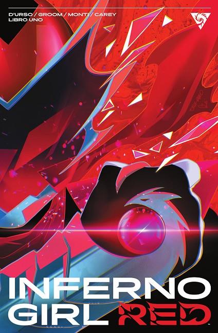 INFERNO GIRL RED #01 | 9788467970951 | D'URSO, ERICA / GROOM, MAT / MONTI, IGOR | Librería online de Figueres / Empordà