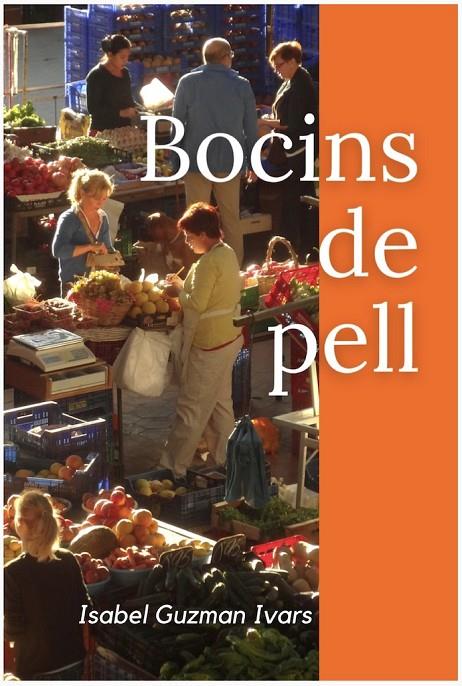 Bocins de pell | 9788412526035 | Guzman Ivars, Isabel | Llibreria online de Figueres i Empordà