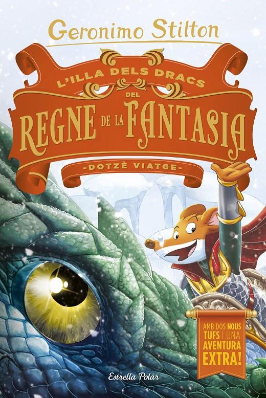 L'Illa dels Dracs del Regne de la Fantasia. Dotzè viatge | 9788491378730 | Stilton, Geronimo | Llibreria online de Figueres i Empordà