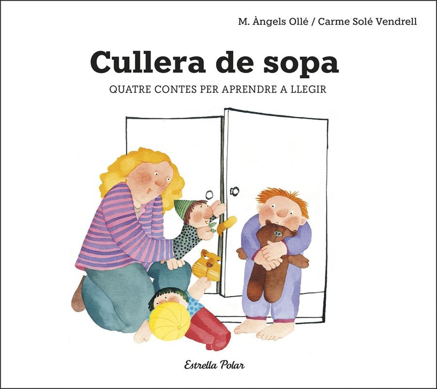 Cullera de sopa | 9788491378693 | Solé Vendrell, Carme | Librería online de Figueres / Empordà