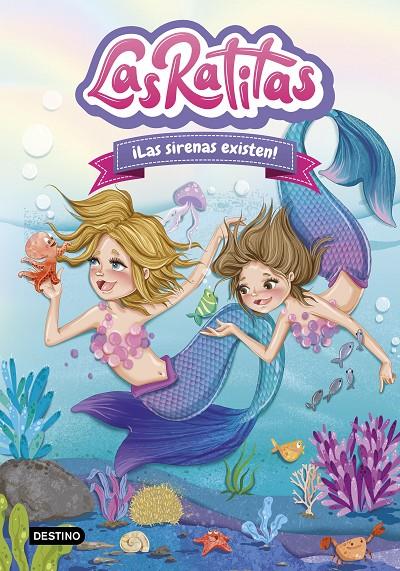 Las Ratitas #05. ¡Las sirenas existen! | 9788408245865 | Ratitas, Las | Llibreria online de Figueres i Empordà