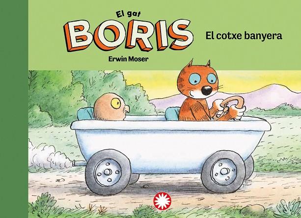 El gat Boris #01. El cotxe banyera | 9788418304804 | Moser, Erwin | Librería online de Figueres / Empordà