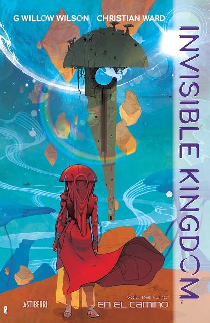 Invisible Kingdom #01. En el camino | 9788418215445 | Wilson, G. Willow/Ward, Christian | Llibreria online de Figueres i Empordà