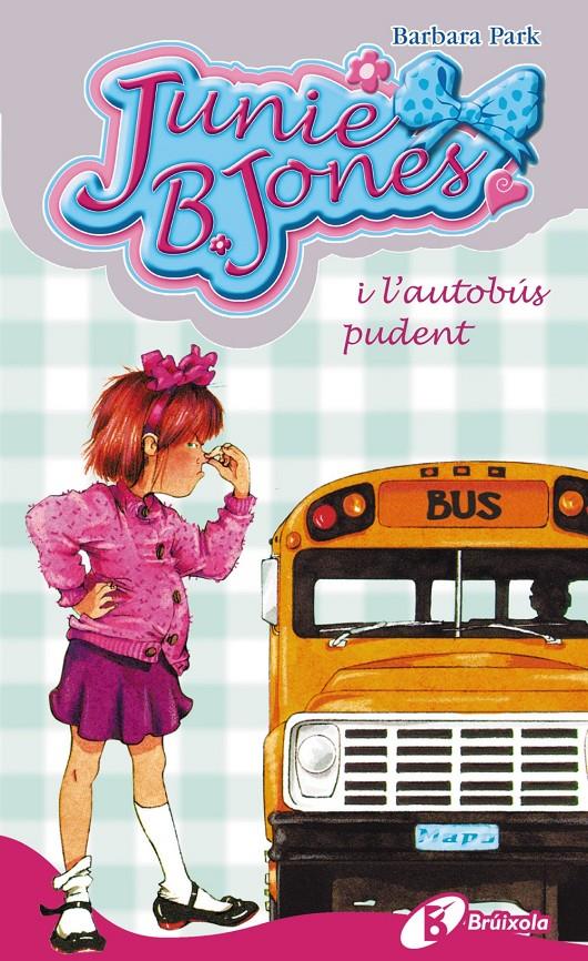 Junie B. Jones i l ' autobús pudent | 9788483040140 | Park, Barbara | Librería online de Figueres / Empordà