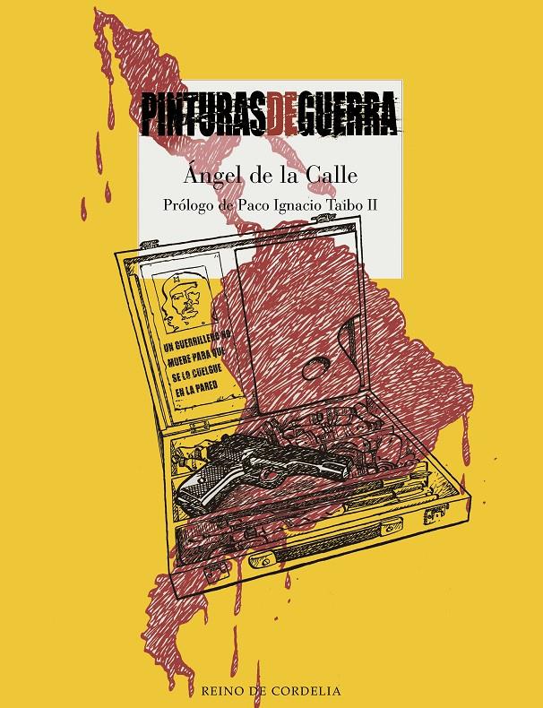 Pinturas de guerra | 9788416968107 | Ángel De la Calle [Hernández] | Llibreria online de Figueres i Empordà