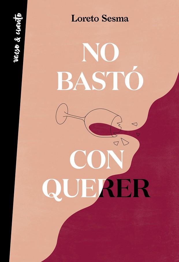 No bastó con querer | 9788403522596 | Sesma, Loreto | Llibreria online de Figueres i Empordà