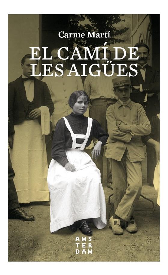 El camí de les Aigües | 9788416743551 | Martí i Cantí, Carme | Librería online de Figueres / Empordà