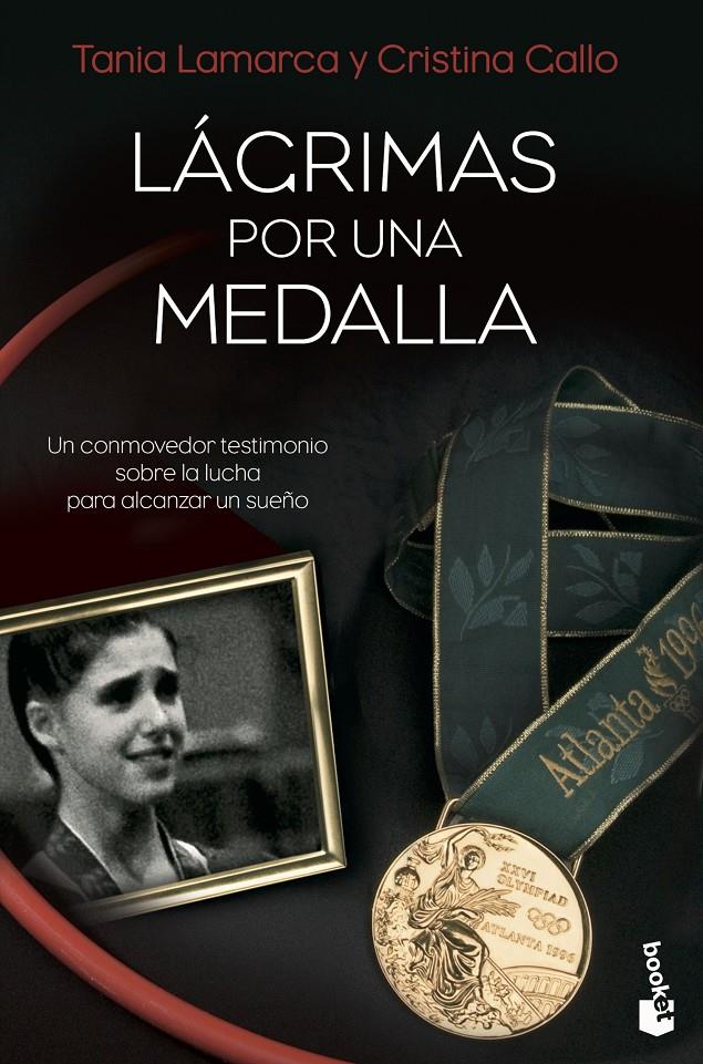 Lágrimas por una medalla | 9788484608462 | Lamarca, Tania / Gallo, Cristina | Librería online de Figueres / Empordà