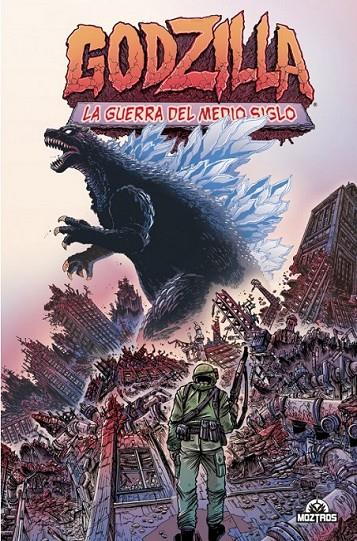 GODZILLA #01 LA GUERRA DEL MEDIO SIGLO  | 9788410463059 | Stokoe, James | Librería online de Figueres / Empordà