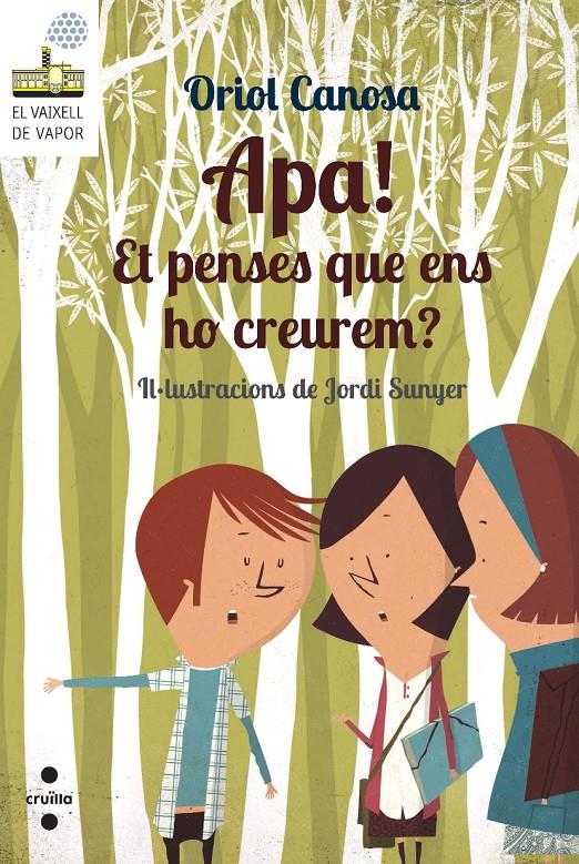 APA! ET PENSES QUE ENS HO CREUREM? | 9788466137676 | Canosa Masllorens, Oriol | Librería online de Figueres / Empordà