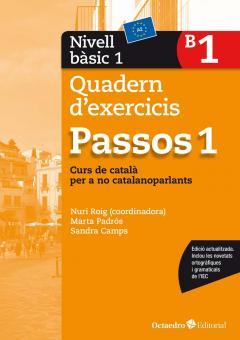 Passos 1. Quadern d'exercicis. Nivell Bàsic 1 (NOVA EDICIÓ 2017) | 9788499219585 | Roig Martínez, Núria/Padrós Coll, Marta/Camps Fernandez, Sandra/Daranas Viñolas, Meritxell | Llibreria online de Figueres i Empordà