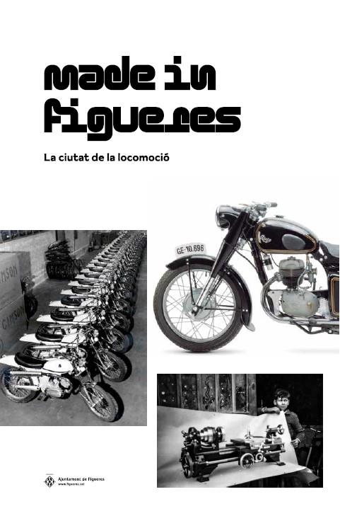 MADE IN FIGUERES. LA CIUTAT DE LA LOCOMOCIÓ | 9999900001051 | Llibreria online de Figueres i Empordà