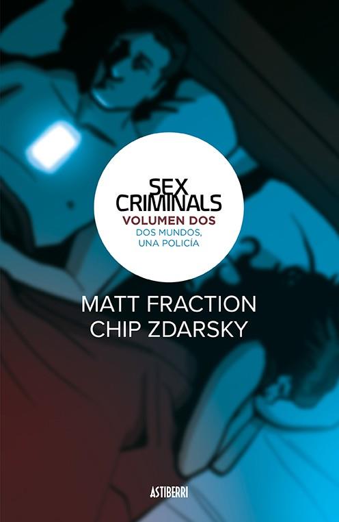 Sex Criminals #02. Dos mundos, una policía | 9788416880461 | Fraction, Matt/Zdarsky, Chip | Librería online de Figueres / Empordà