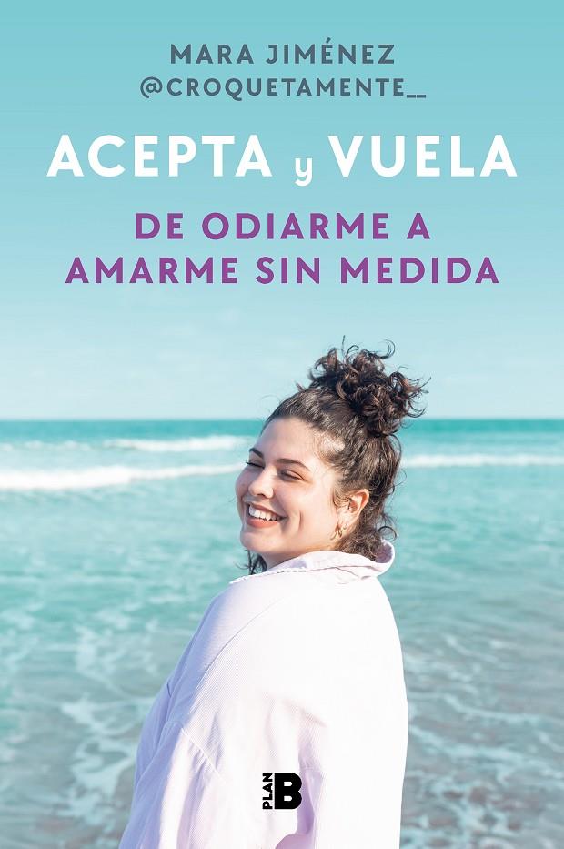 Acepta y vuela | 9788418051524 | Jiménez (@croquetamente__), Mara | Librería online de Figueres / Empordà