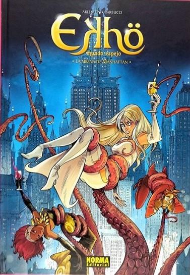 EKHO #08. LA SIRENA DE MANHATTAN | 9788467939200 | Arleston, Christophe / Barbucci, Alessandro | Llibreria online de Figueres i Empordà