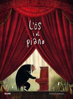 L'ós i el piano (2019) | 9788417492939 | Litchfield, David | Librería online de Figueres / Empordà