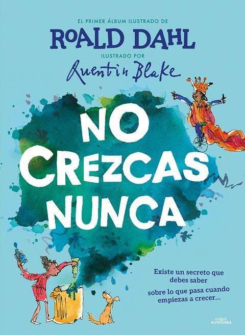 No crezcas nunca | 9788420459233 | Dahl, Roald | Librería online de Figueres / Empordà