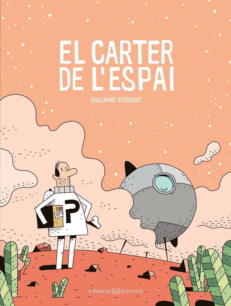 El carter de l'espai | 9788426144980 | Guillaume Perreault | Llibreria online de Figueres i Empordà