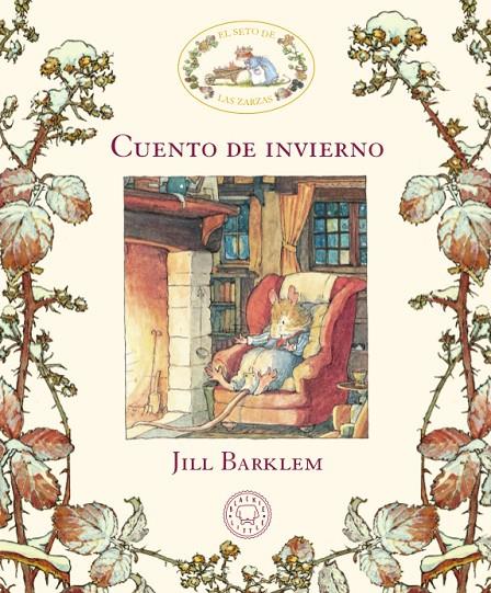 El Seto de las Zarzas. Cuento de invierno | 9788417059903 | Barklem, Jill | Librería online de Figueres / Empordà