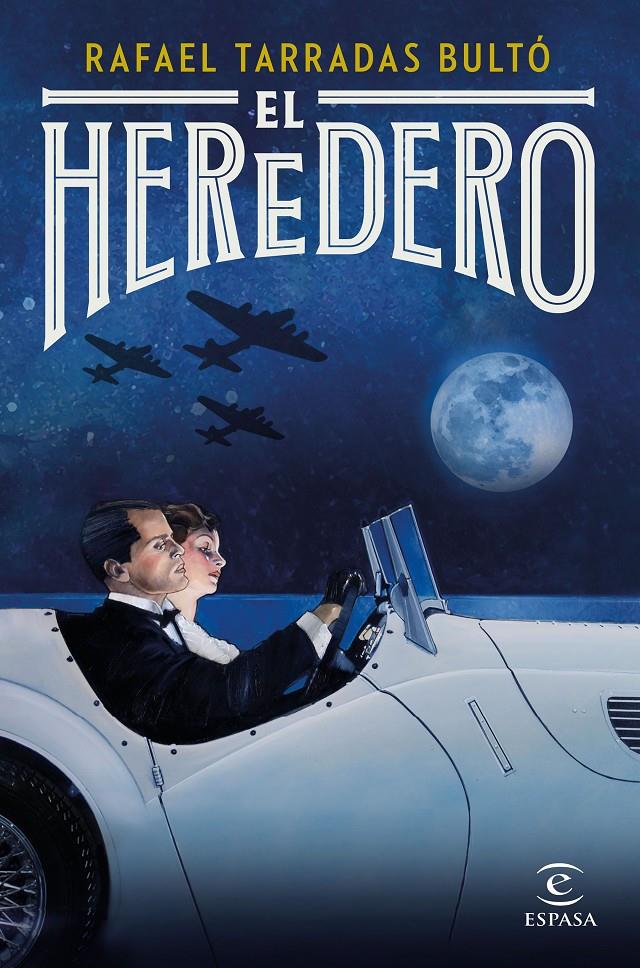 El heredero | 9788467058147 | Tarradas Bultó, Rafael | Llibreria online de Figueres i Empordà