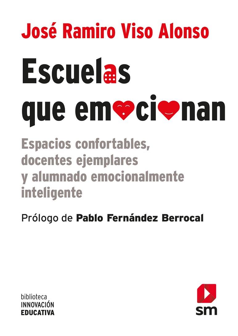 ESCUELAS QUE EMOCIONAN | 9788413187785 | Viso, Jose´ Ramiro | Librería online de Figueres / Empordà