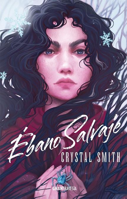 Ébano salvaje (Hoja de sangre #03) | 9788412473087 | Smith, Crystal | Llibreria online de Figueres i Empordà
