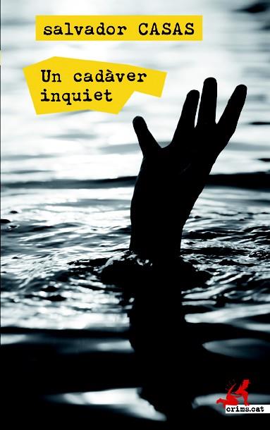 Un cadàver inquiet | 9788417077587 | Casas, Salvador | Librería online de Figueres / Empordà