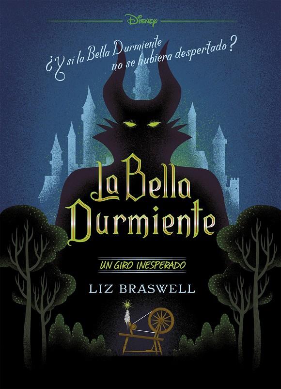 La Bella Durmiente. Un giro inesperado | 9788416917914 | Braswell, Liz/Disney | Librería online de Figueres / Empordà