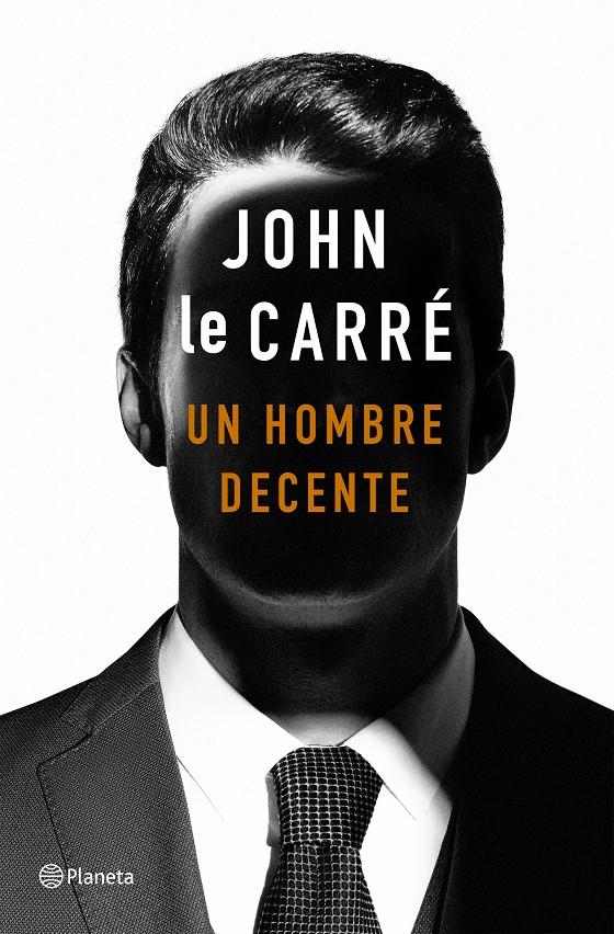 Un hombre decente | 9788408215141 | le Carré, John | Librería online de Figueres / Empordà